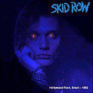 Skid Row : Hollywood Rock - Brazil '92